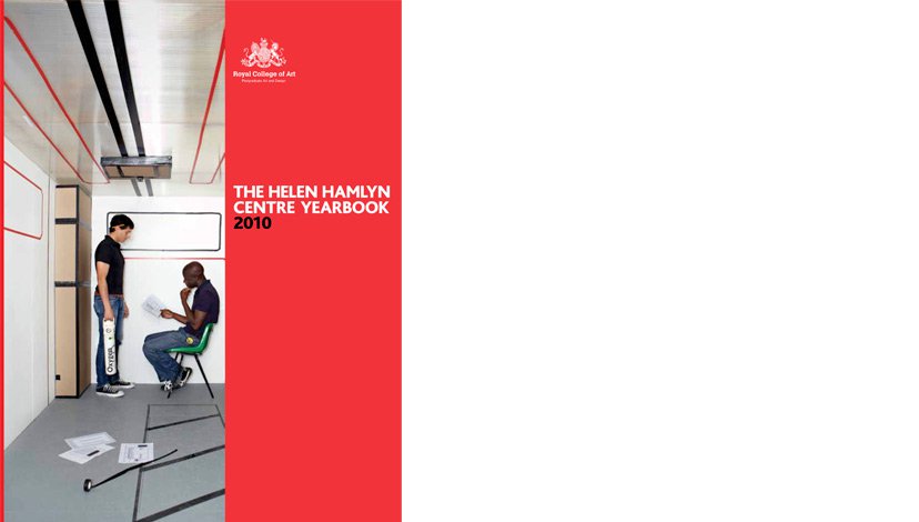 The Helen Hamlyn Centre for Design Yearbook 2010