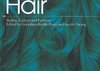 Hair: Styling, Culture and Fashion